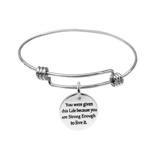 You were given this life because you are strong enough to live it Bracelet - inspirational Bracelet - titanium steel Wire