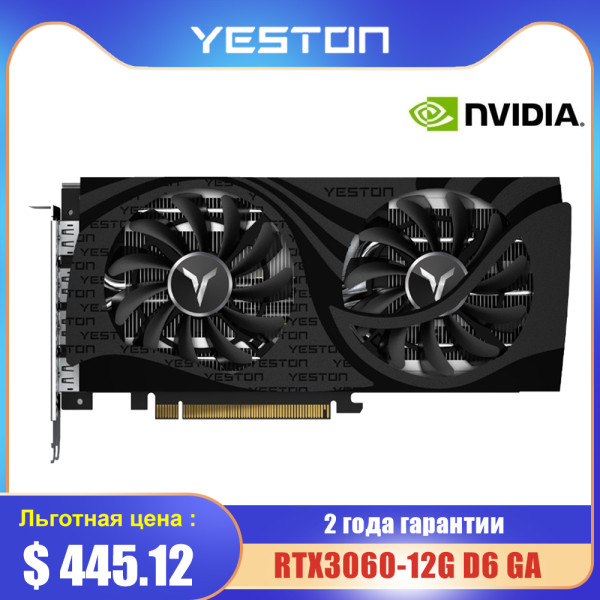 Yeston RTX3060-12G D6 GA Gaming Graphics Card 12G/192bit/GDDR6 Memory 2 Large Size Cooling Fans Metal Backplate DP*3+HD Ports