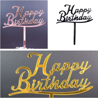 Scripted Modern Acrylic Happy Birthday Cake Topper For Birthday Cake Birthday Parties  Laser Cut Cake Topper  Birthday Cake Decor