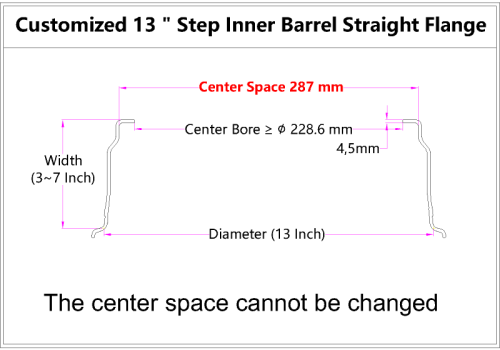 Custom blank 13 Inch Step Inner Barrel Straight Flange