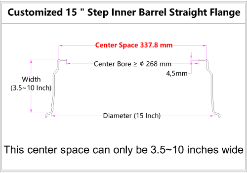 Custom blank 15 Inch Step Inner Barrel Straight Flange