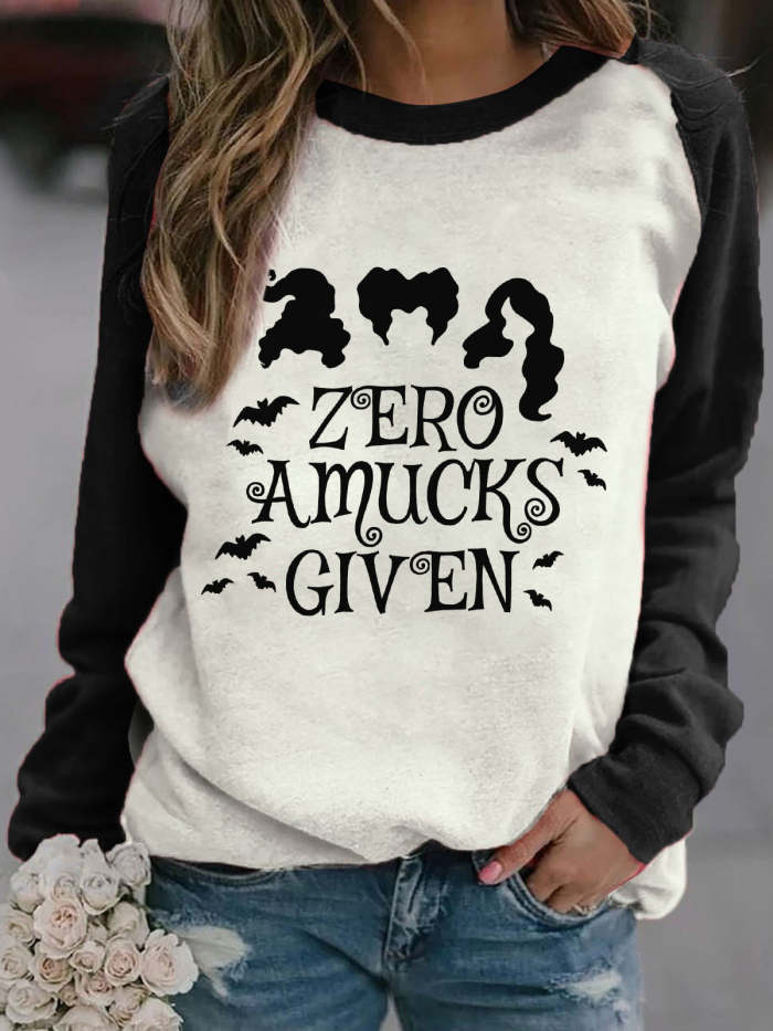 Zero Amucks Given Sweatshirt