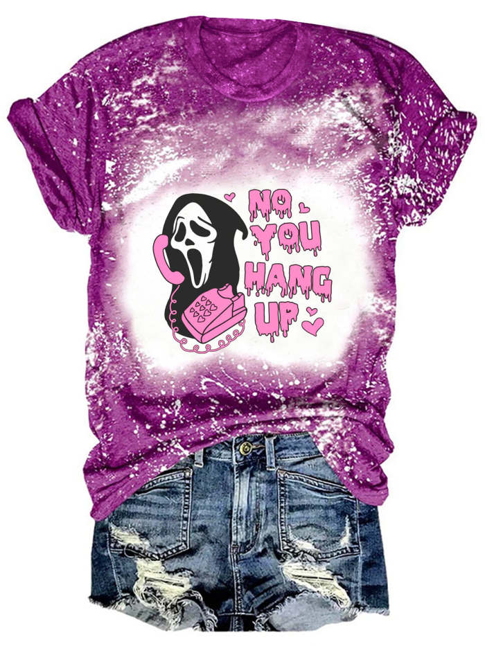No, You Hang Up Ghost Tie Dye Women's T-shirt
