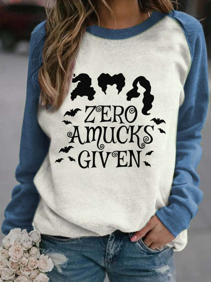 Zero Amucks Given Sweatshirt