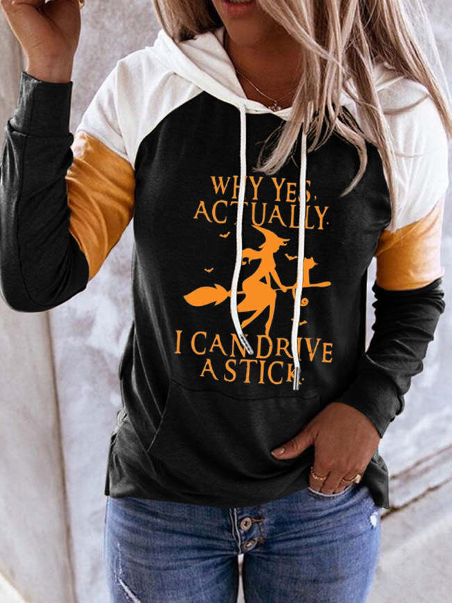 Why Yes Actually I Can Drive A Stick Halloween Color Contrast Drawstring Hoodie