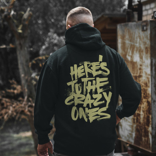 Here's To The Crazy Ones Print Hoodie