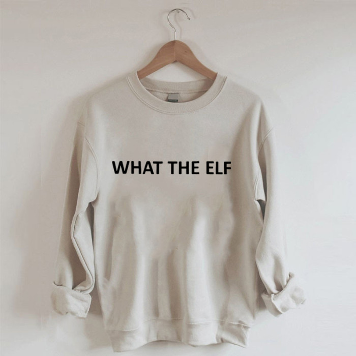What the elf Christmas Sweatshirt
