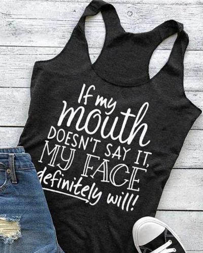 If My Mouth Doesn't Say It Tank
