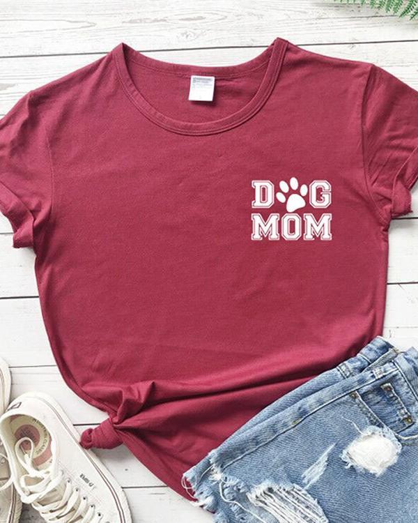 Dog Mom Cotton Tee Printed T-Shirt