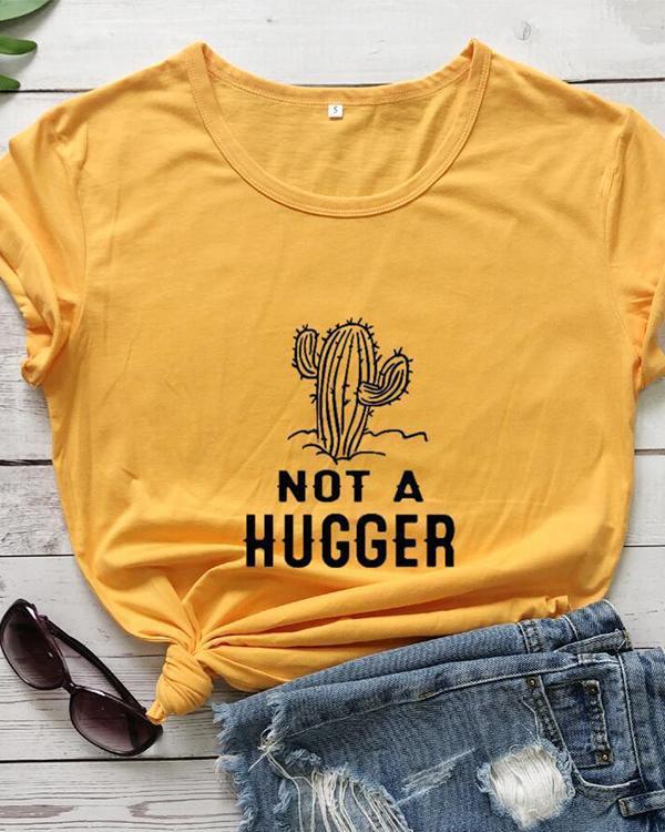 Not A Hugger Print Top Women's Cotton T-Shirt