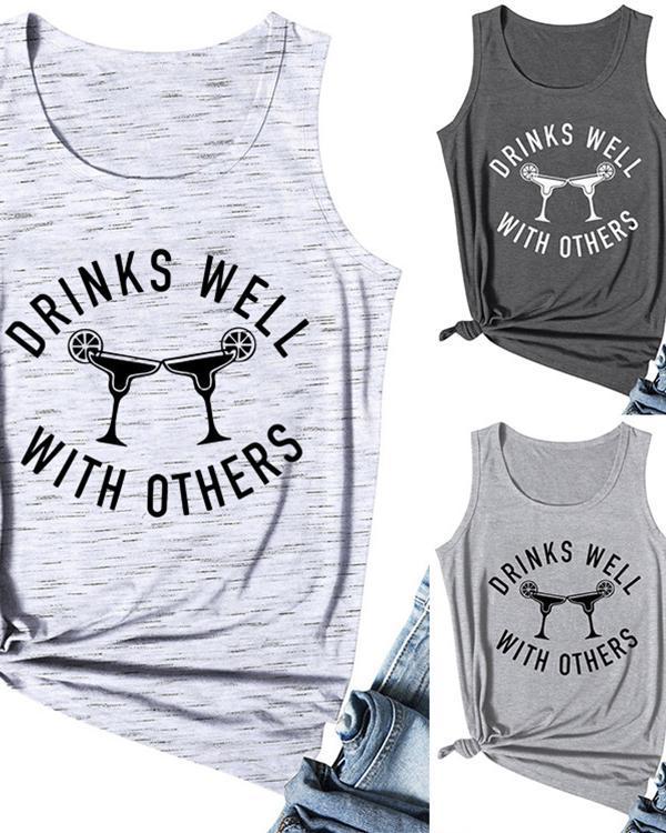 Drinks Well With Others Casual Tank Tops