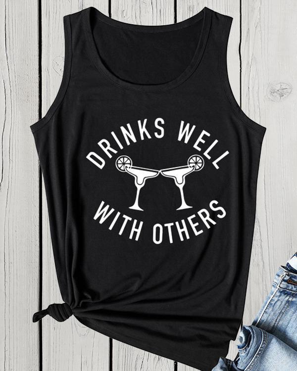 Drinks Well With Others Casual Tank Tops