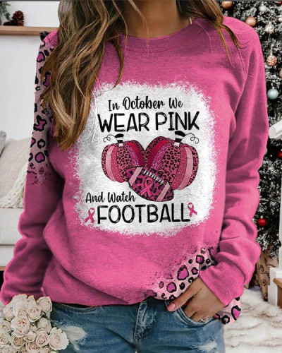 Women In October We Wear Pink And Watch Football Leopard Print Sweatshirt