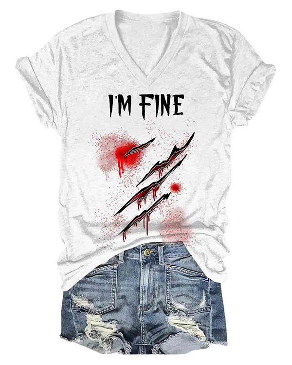 Women Halloween Humor Funny Bloodstained I'm Fine V-Neck T-Shirt