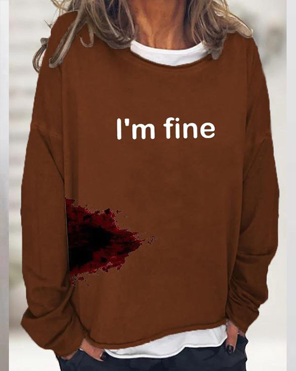 Women's Halloween Humor Funny Bloodstained I'm Fine Printed Long Sleeve T-Shirt