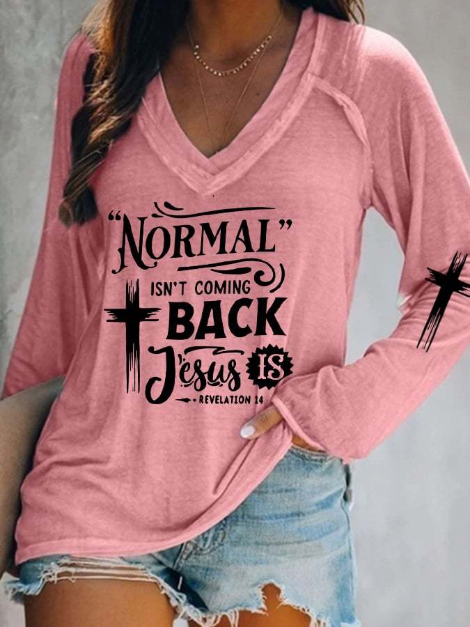 Women's Normal Isn't Coming Back But Jesus Is Faith Graphic Long-Sleeve T-Shirt