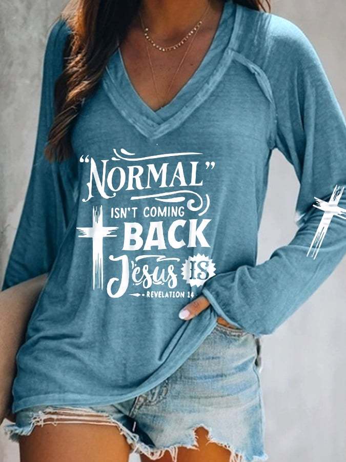 Women's Normal Isn't Coming Back But Jesus Is Faith Graphic Long-Sleeve T-Shirt