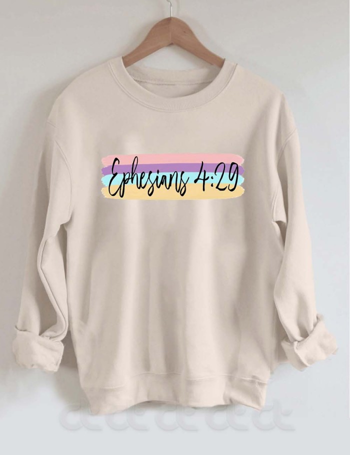 Ephesians 4:29 Dear Person Behind Me Jesus Sweatshirt