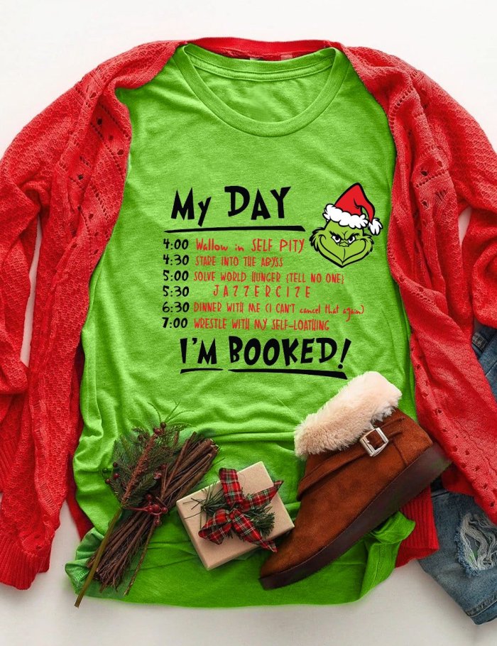 I'm Booked Funny Grinch Christmas T-Shirt