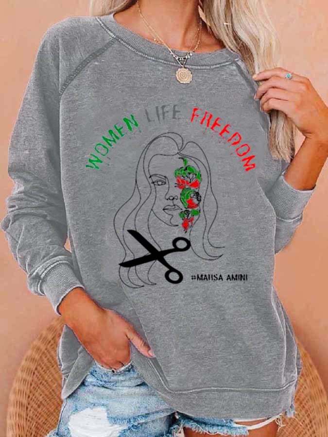 Women Rights Life Freedom Print Casual Sweatshirt