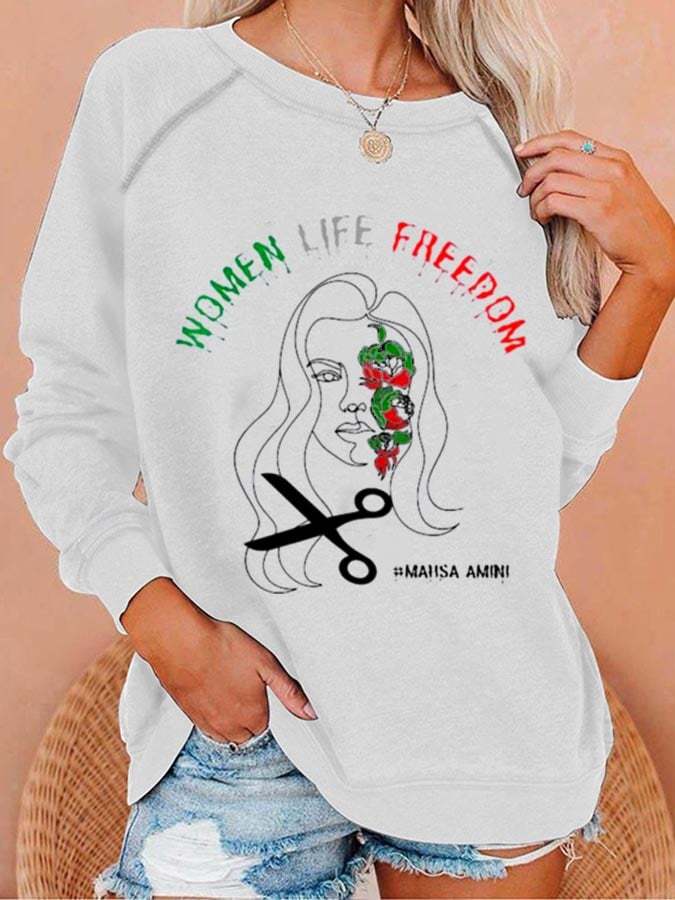 Women Rights Life Freedom Print Casual Sweatshirt