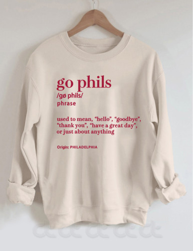 Go Phils Philadelphia Phillies Definition Sweatshirt