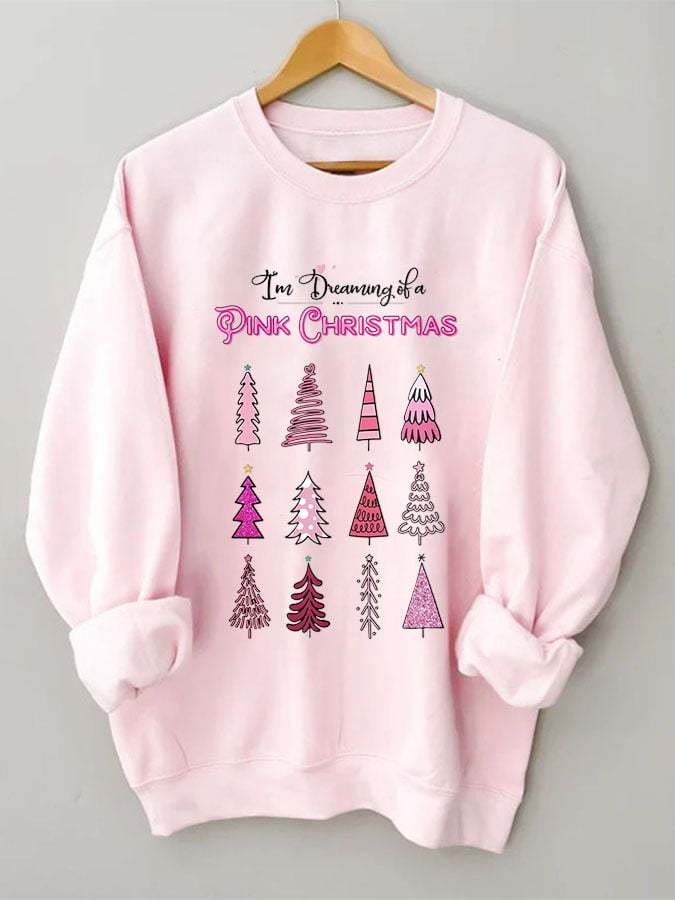 I'm Dreaming Of A Pink Christmas Print Sweatshirt