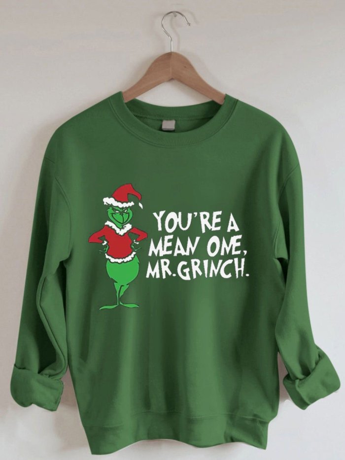 Women's You're a Mean One Mr. Grinch Print Sweatshirt