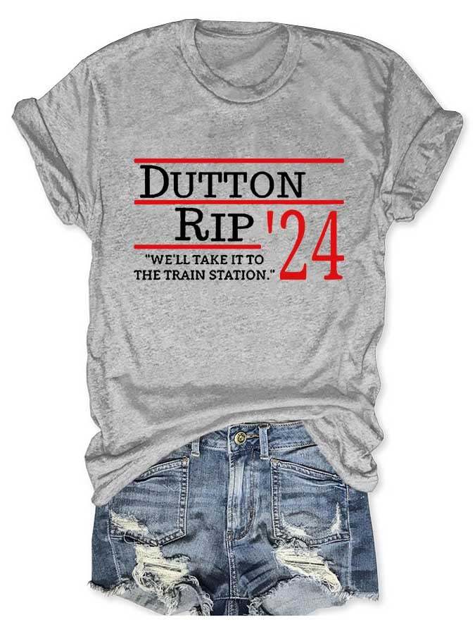 Dutton Rip We'll Take It to The Train Station Print T-Shirt