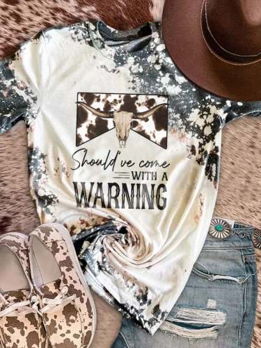 Women's Should've Come With A Warning Tie Dye Print T-Shirt