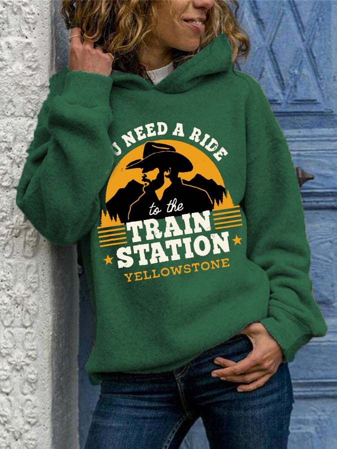 Women's You Need A Ride To The Train Station Print Casual Hoodie