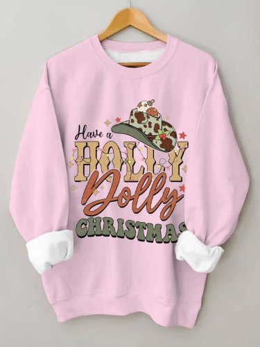 Women's Western Have A Holly Dolly Christmas Print Sweatshirt