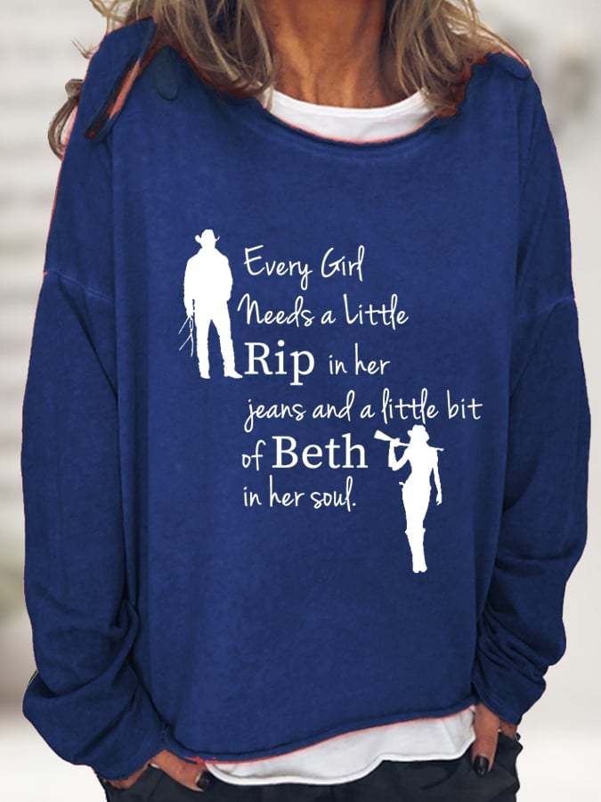 Women's Every Girl Needs a Little Rip Beth Print Sweatshirt