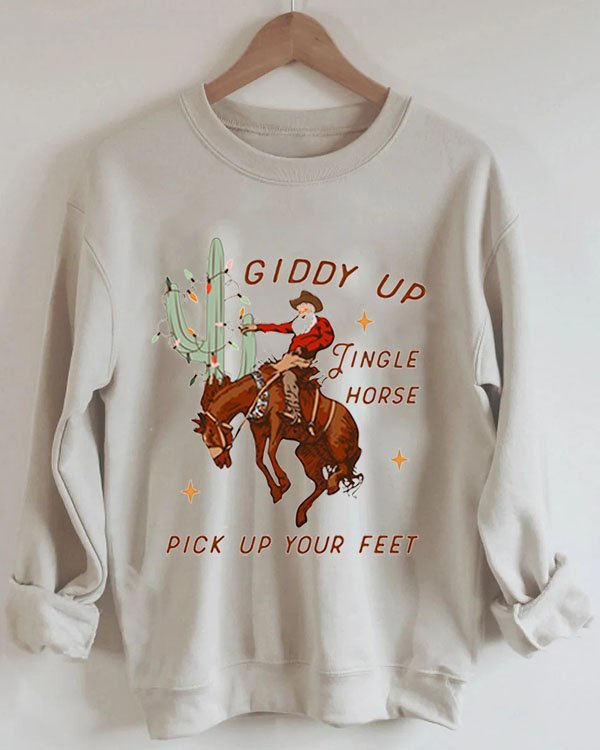 Giddy Up Jingle Horse Pick up Your Feet Cowboy Santa Cactus Western Sweatshirt