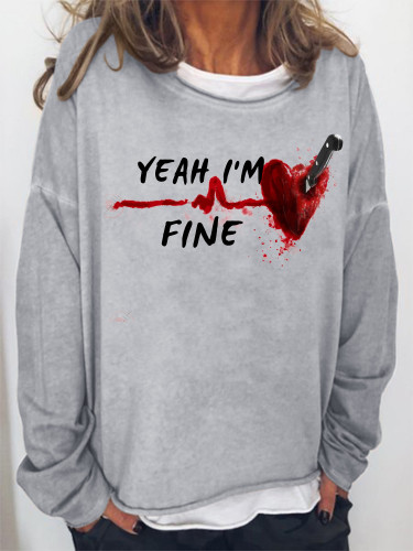 Women's Valentine's Day Yeah I'm Fine Loose Sweatshirt