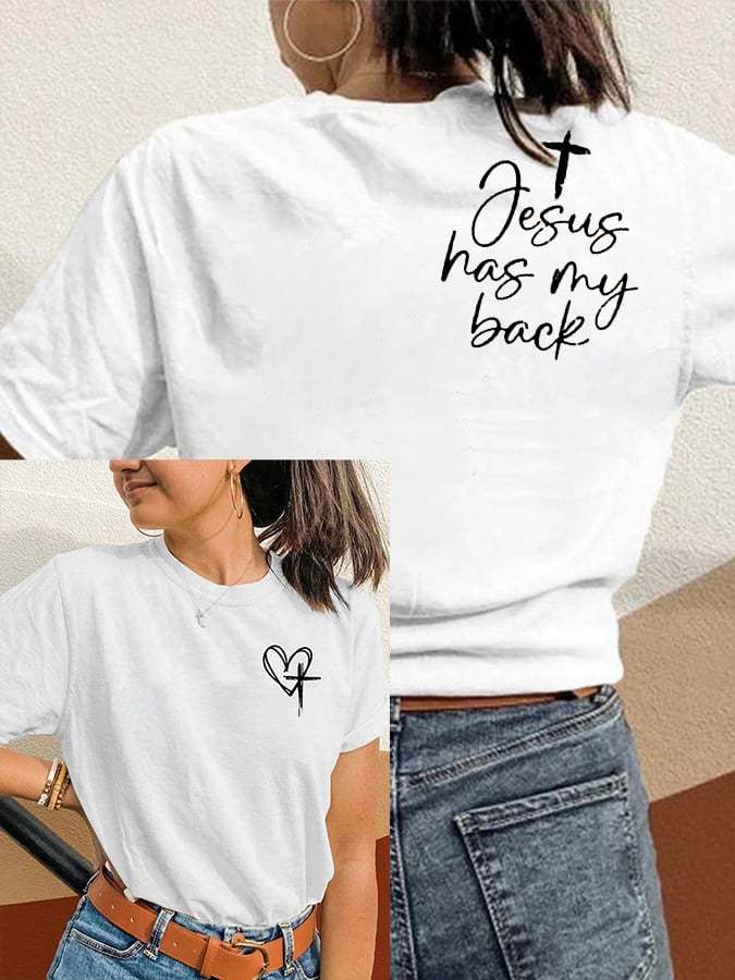Women's Love Like Jesus Jesus Has My Back Printed Casual Cotton Tee