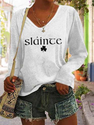 Women's Slainte St. Patrick's Day Print Casual Long Sleeve V-Neck T-Shirt