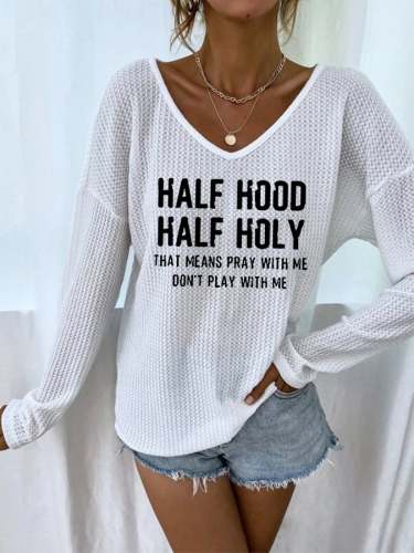 Women's The Holy Spirit Has My Mouth And Jesus Has My Back Waffle V-Neck Top