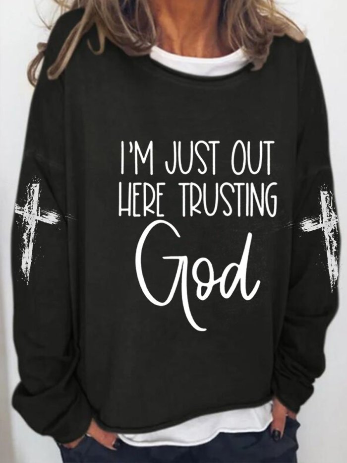 Women's Faith I'm Just Here Trusting God Cross Print T-Shirt