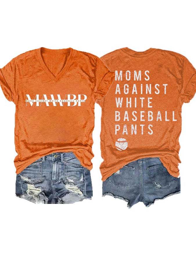 Women'S Moms Against White Baseball Pants Print Casual T-Shirt