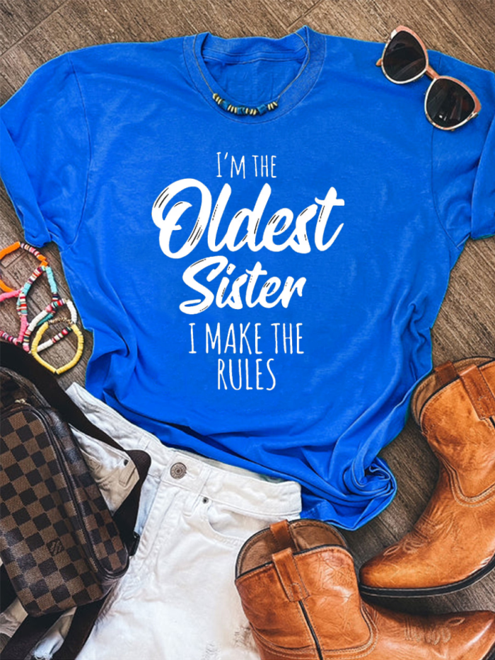 I'm The Olddest Sister Funny Tee