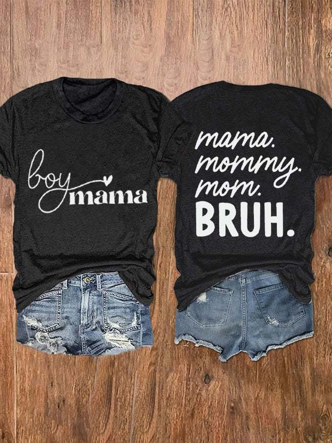 Women's Mother's Day Boy Mama Bruh Print T-Shirt