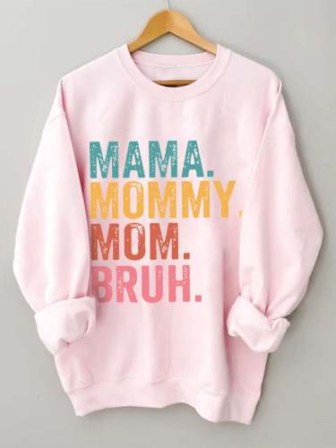 Women's Ma Mama Mom Bruh Print Casual Sweatshirt