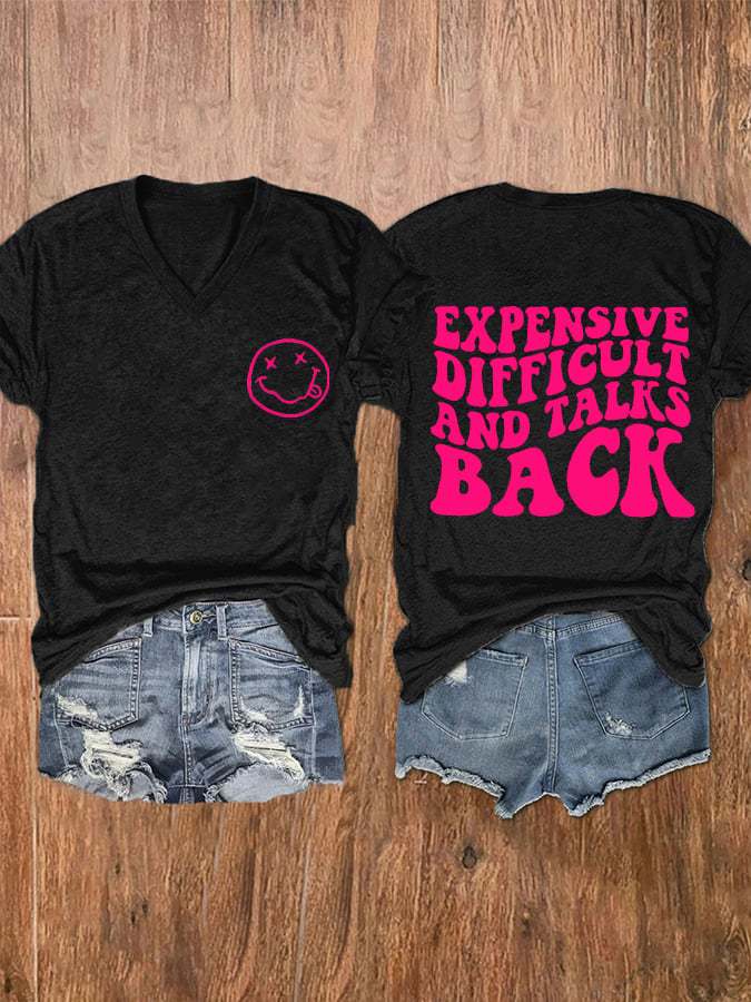 Women's Expensive Difficult And Talks Back V-Neck T-Shirt