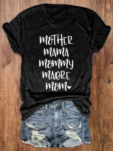 Women's Mother Mama Mommy Mom Print T-Shirt
