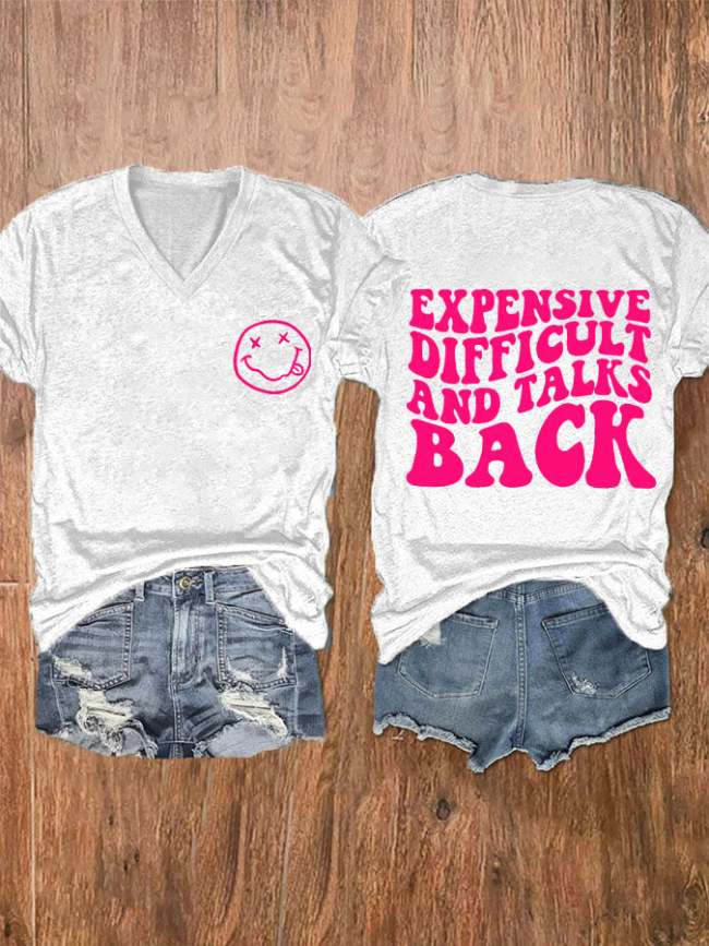 Women's Expensive Difficult And Talks Back V-Neck T-Shirt