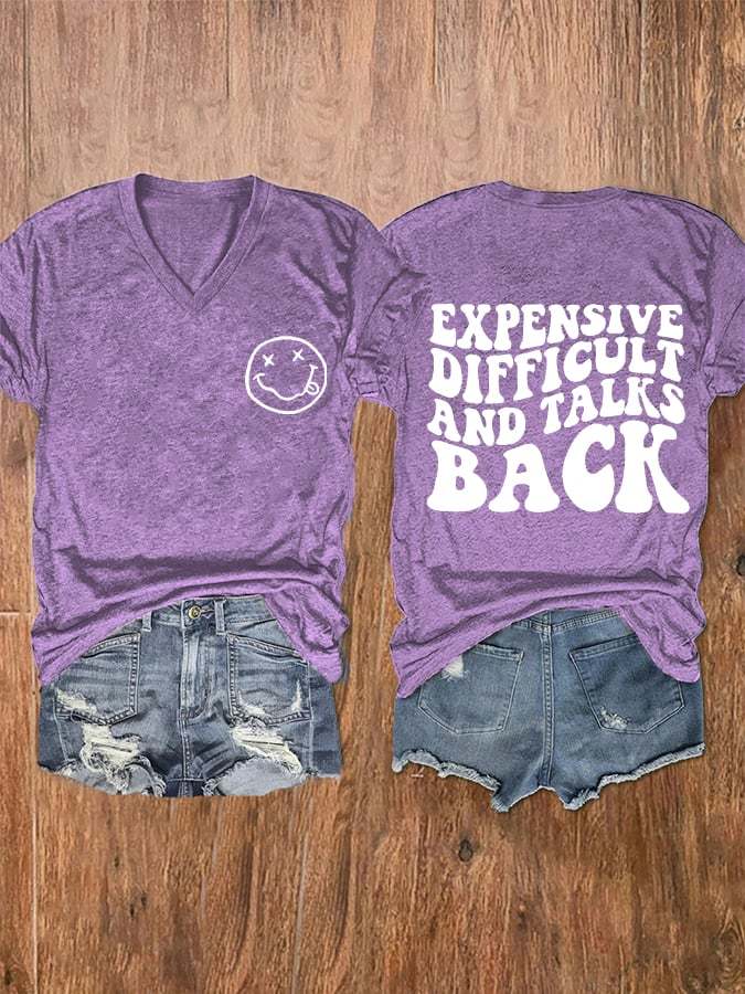 Women's Expensive Difficult And Talks Back V-Neck T-Shirt