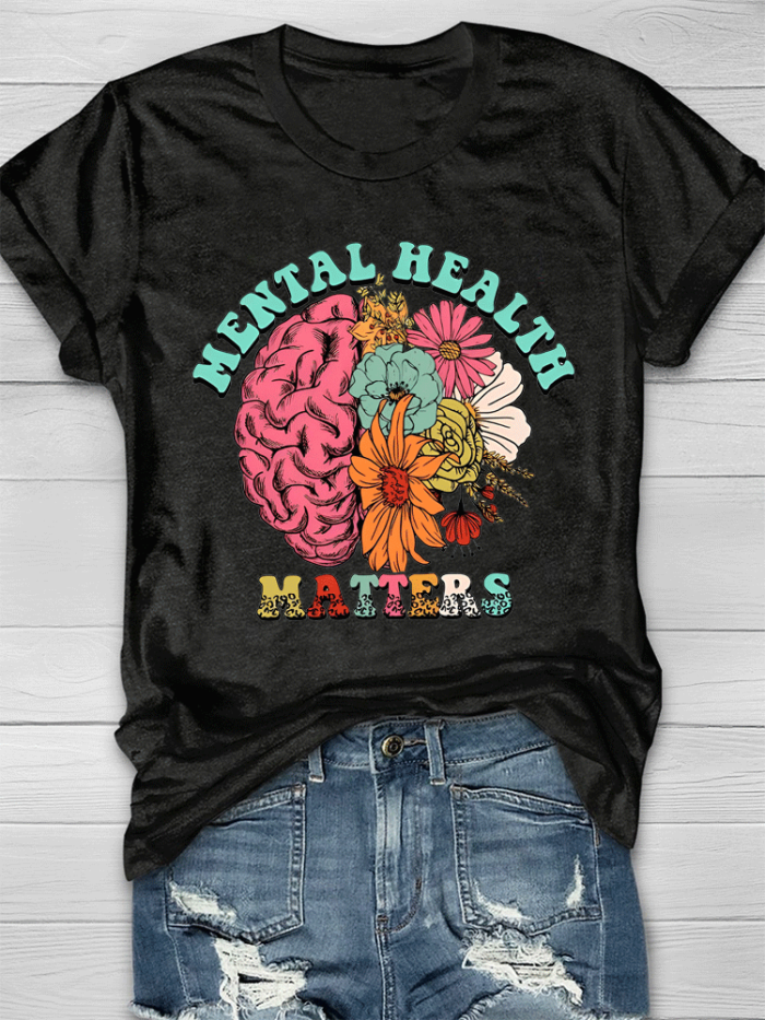 Flower Brain Mental Health Matters Nurse T-shirt