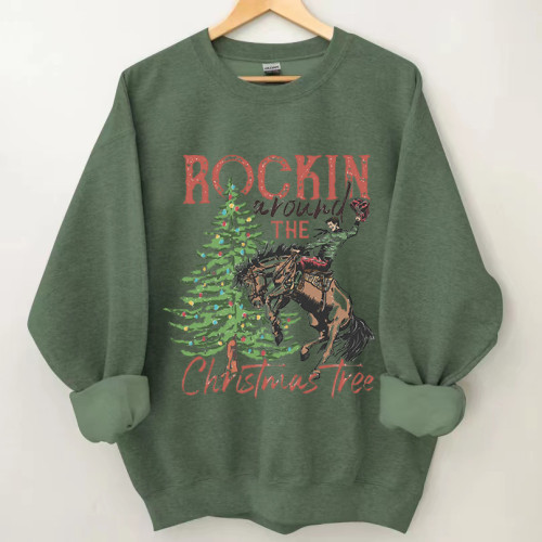 Rocking Around The Christmas Tree Sweatshirt