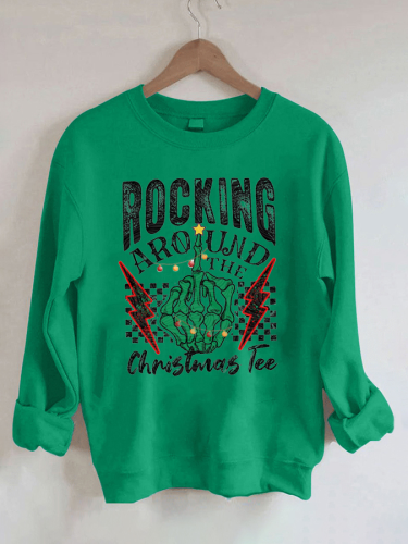 Rockin’ around the Christmas tree Sweatshirt